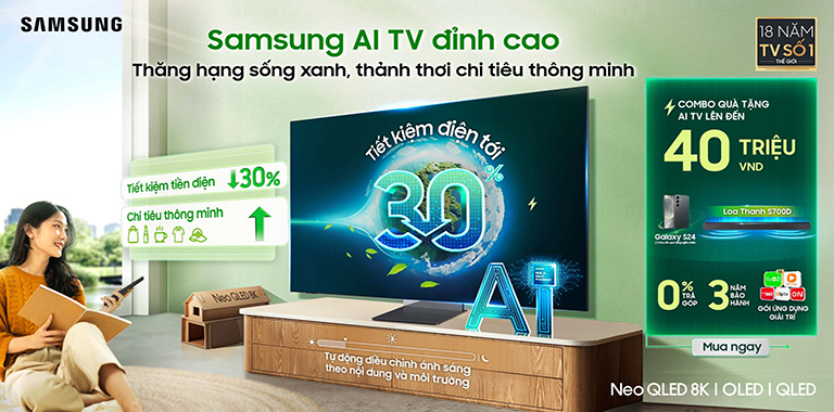 SAMSUNG AI TV, THĂNG HẠNG SỐNG XANH